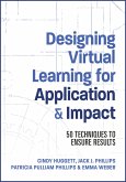 Designing Virtual Learning for Application and Impact (eBook, ePUB)