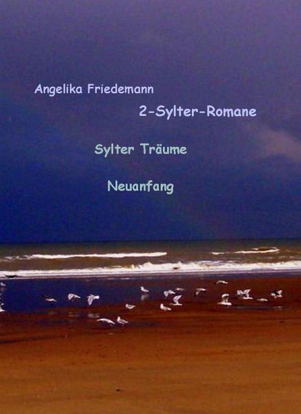 2-Sylter Romane: Sylter Träume Neuanfang (eBook, ePUB)