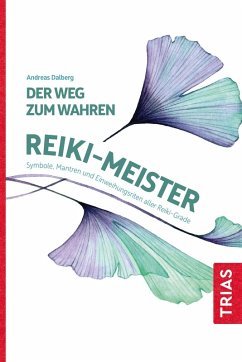 Der Weg zum wahren Reiki-Meister (eBook, ePUB)