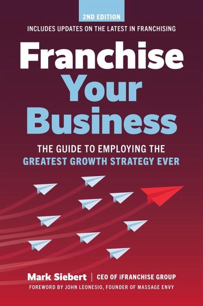 Franchise Your Business (eBook, ePUB) Franchise Your Business (eBook, ePUB)