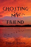 Ghosting My Friend (eBook, ePUB)