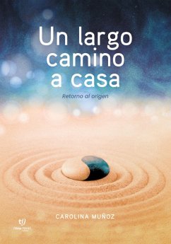 Un largo camino a casa (eBook, ePUB) - Muñoz, Carolina