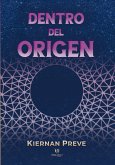 Dentro del origen (eBook, ePUB)