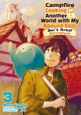 Campfire Cooking in Another World with My Absurd Skill: Sui's Great Adventure: Volume 3 (eBook, ePUB)