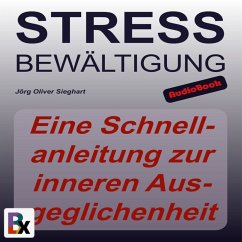 Stressbewältigung (MP3-Download) - Sieghart, Jörg Oliver