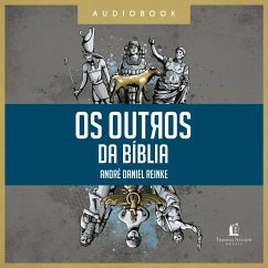 Os outros da Bíblia (MP3-Download) - Reinke, André Daniel