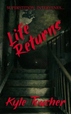 Life Returns (eBook, ePUB) - Toucher, Kyle