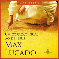 Um coração igual ao de Jesus (MP3-Download) - Lucado, Max