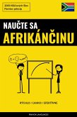 Naucte sa Afrikáncinu - Rýchlo / Lahko / Efektívne (eBook, ePUB)