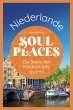 Soul Places Niederlande - Die Seele der... - Bild 1