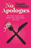 No Apologies (eBook, ePUB)