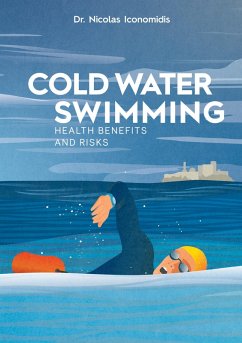 Cold Water Swimming Health Benefits and Risks (eBook, ePUB)