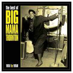 Best Of Big Mama Thornton 1951-58 - Thornton,Big Mama