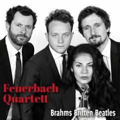 Brahms Britten Beatles - Feuerbach Quartett