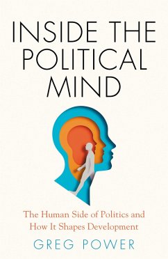 Inside the Political Mind (eBook, ePUB) - Power, Greg