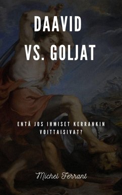 Daavid vs. Goljat (eBook, ePUB) - Ferrant, Michel