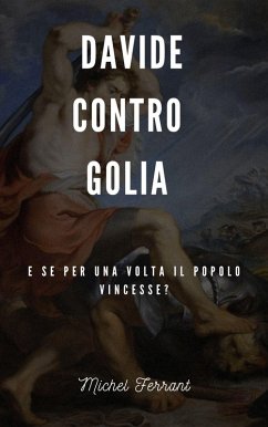 Davide contro Golia (eBook, ePUB)