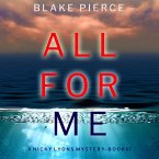 All For Me (A Nicky Lyons FBI Suspense Thriller—Book 7) (MP3-Download)