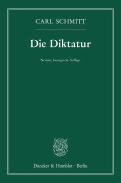 Die Diktatur. - Schmitt, Carl