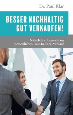 Besser nachhaltig gut verkaufen!