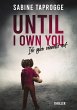 Until I own you - Bild 1