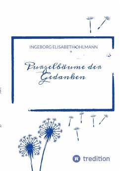 Purzelbäume der Gedanken - Ohlmann, Ingeborg Elisabeth