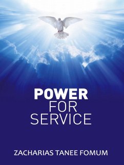 Power For Service (Spiritual Leadership, #17) (eBook, ePUB) - Fomum, Zacharias Tanee