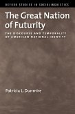 The Great Nation of Futurity (eBook, ePUB)