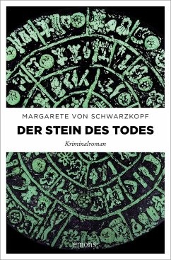 Der Stein des Todes - Schwarzkopf, Margarete von