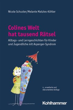 Colines Welt hat tausend Rätsel (eBook, PDF) - Schuster, Nicole; Matzies-Köhler, Melanie