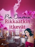 Rikkaatkin itkevät (eBook, ePUB)