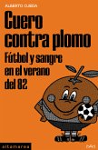 Cuero contra plomo (eBook, ePUB)