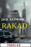 Rakad: Thriller (eBook, ePUB)