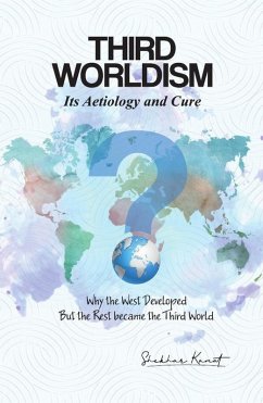 Cover Third Worldism, Its Aetiology and Cure. (eBook, ePUB)