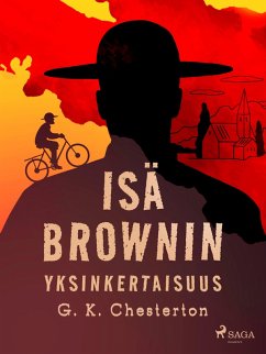 Isä Brownin yksinkertaisuus (eBook, ePUB) - Chesterton, G. K.