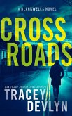 Cross Roads (Steele Ridge: The Blackwells, #3) (eBook, ePUB)