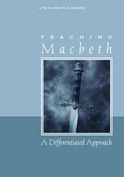 Teaching Macbeth (eBook, ePUB) - Hawks, Lyn Fairchild