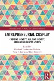 Entrepreneurial Cosplay (eBook, ePUB)