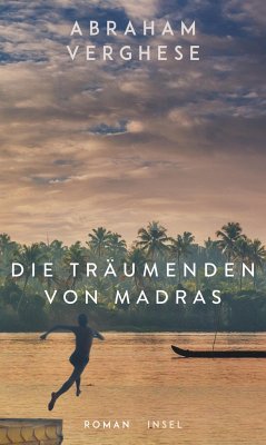 Die Träumenden von Madras - Verghese, Abraham