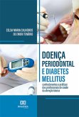 Doença periodontal e diabetes mellitus (eBook, ePUB)