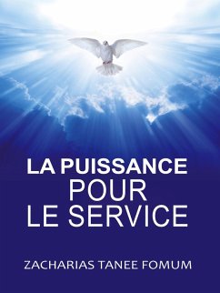 Cover La Puissance Pour le Service (Diriger le peuple de Dieu, #20) (eBook, ePUB)