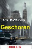 Geschoren: Thriller (eBook, ePUB)