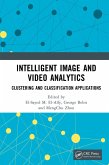 Intelligent Image and Video Analytics (eBook, ePUB)