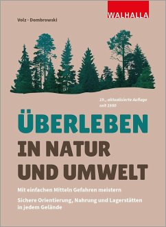 Überleben in Natur und Umwelt - Dombrowski, Carsten;Volz, Heinz