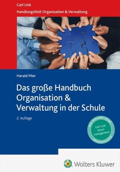 Das große Handbuch Organisation & Verwaltung in der Schule