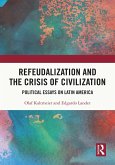 Refeudalization and the Crisis of Civilization (eBook, PDF)