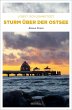 Sturm über der Ostsee - Bild 1