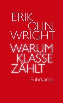 Warum Klasse zählt - Wright, Erik Olin