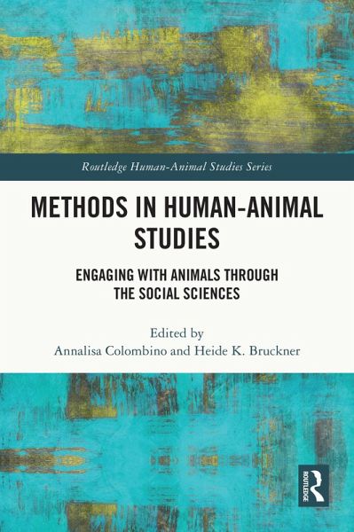 Methods in Human-Animal Studies (eBook, ePUB) Methods in Human-Animal Studies (eBook, ePUB)