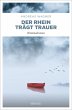Der Rhein trägt Trauer - Bild 1